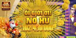 Chơi Game Nổ Hũ Uy Tín Tại Nhà Cái 999bet 9 Chơi Game Nổ Hũ Uy Tín Tại Nhà Cái 999bet